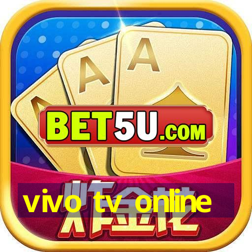 vivo tv online